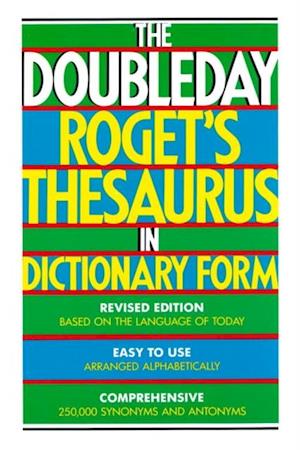 Doubleday Roget's Thesaurus in Dictionary Form