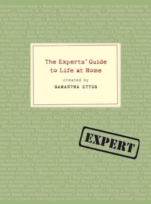 Experts' Guide to Life at Home