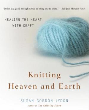 Knitting Heaven and Earth