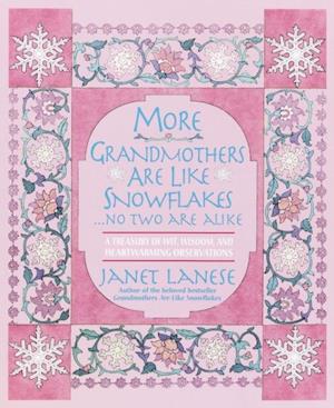 More Grandmothers Are Like Snowflakes...No Two Are Alike