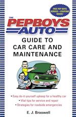 Pep Boys Auto Guide to Car Care and Maintenance