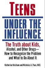 Teens Under the Influence