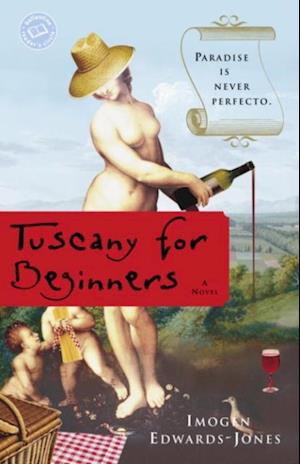 Tuscany for Beginners