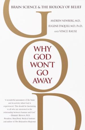 Why God Won't Go Away