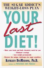 Your Last Diet!