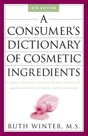 Consumer's Dictionary of Cosmetic Ingredients