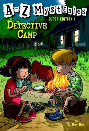 to Z Mysteries Super Edition 1: Detective Camp