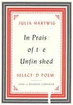 In Praise of the Unfinished