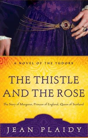 Thistle and the Rose