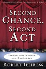 Second Chance, Second Act