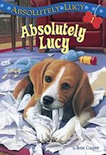 Absolutely Lucy #1: Absolutely Lucy