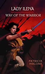 Lady Ilena: Way of the Warrior