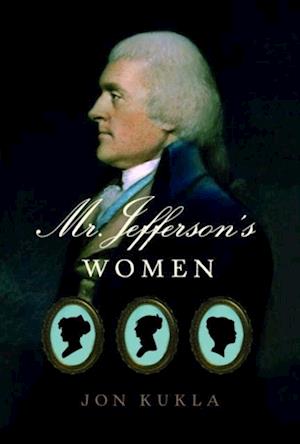 Mr. Jefferson's Women