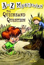 to Z Mysteries: The Quicksand Question