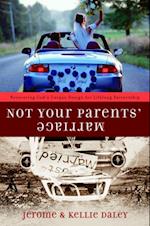 Not Your Parents' Marriage