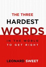 Three Hardest Words