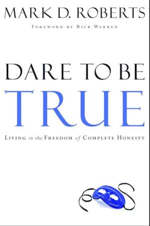 Dare to Be True