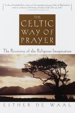 Celtic Way of Prayer