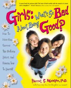 Girls: What's So Bad About Being Good?