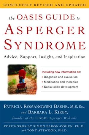 OASIS Guide to Asperger Syndrome: Completely Revised and Updated