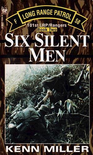 Six Silent Men, Book Two