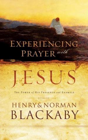 Experiencing Prayer with Jesus