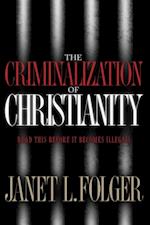 Criminalization of Christianity