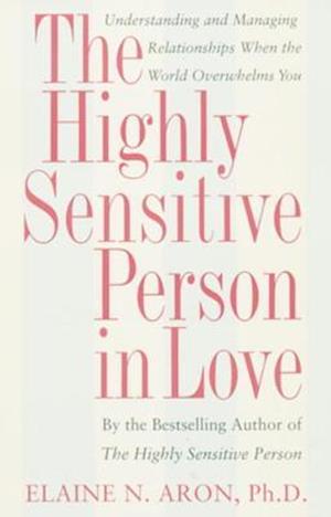 Highly Sensitive Person in Love