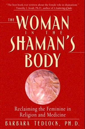 Woman in the Shaman's Body