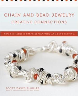 Chain and Bead Jewelry Creative Connections
