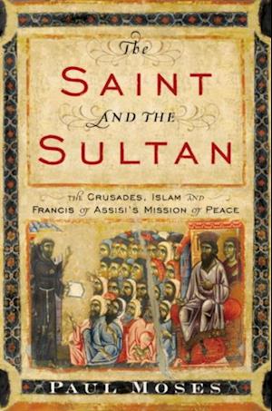 Saint and the Sultan