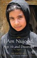 I Am Nujood, Age 10 and Divorced