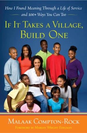 If It Takes a Village, Build One