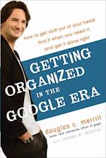 Getting Organized in the Google Era