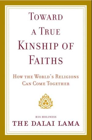 Toward a True Kinship of Faiths