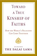 Toward a True Kinship of Faiths