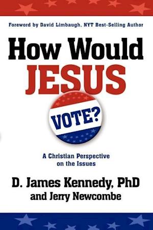 How Would Jesus Vote