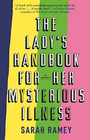 The Lady's Handbook for Her Mysterious Illness