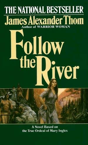 Follow the River