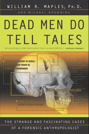 Dead Men Do Tell Tales