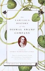 Fabulous History of the Dismal Swamp Company