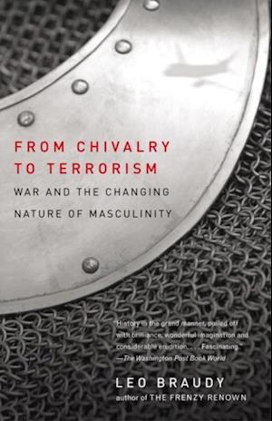 From Chivalry to Terrorism