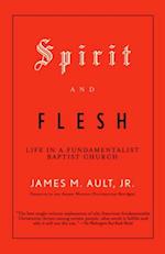 Spirit and Flesh