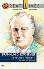 Franklin D. Roosevelt: The People's President (Great Lives Series)