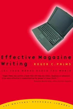 Effective Magazine Writing