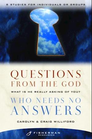 Questions from the God Who Needs No Answers