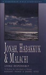 Jonah, Habakkuk, and Malachi
