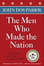 Men Who Made the Nation