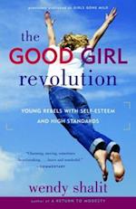 Good Girl Revolution