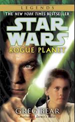 Rogue Planet: Star Wars Legends